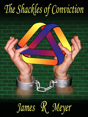 cover image of The Shackles of Conviction